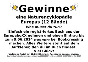 Da die BücherboXX länger am Standort stehen bleiben kann, ist die Frist der Einträge auf den 9. Juni 2014 verlängert worden. Viel Glück!